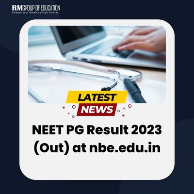 NEET PG Result 2023 (Out) at nbe.edu.in