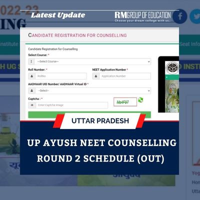 UP Ayush NEET Counselling Round 2 Schedule (Out)