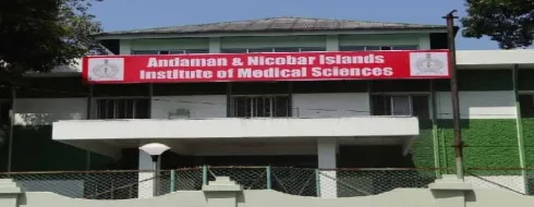 Andaman & Nicobar Islands Institute of Medical Sciences, Port Blair - Campus