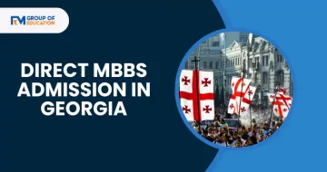 Direct MBBS Admission in Georgia: Your MBBS Journey Begins