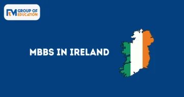 MBBS in Ireland 2025-26: Admission, Fees, Top Colleges, Eligibility etc.