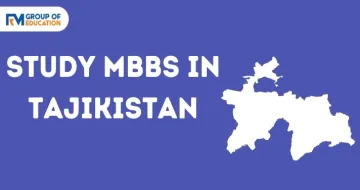 MBBS in Tajikistan 2025-26: Admission, Fees, Top Colleges, Eligibility etc.