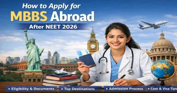 How to Apply for MBBS Abroad After NEET 2026