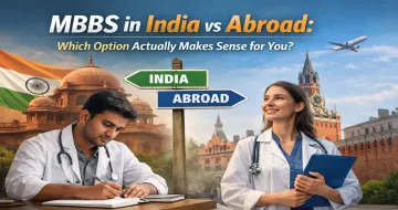 MBBS in India vs Abroad: Which Option Actually Makes Sense for You?