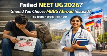 Failed NEET UG 2026? Should You Choose MBBS Abroad Instead? (The Truth Nobody Tells You)