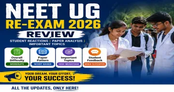 NEET UG 2026 Re-Exam Review: Difficult Physics, Easy Scoring Biology