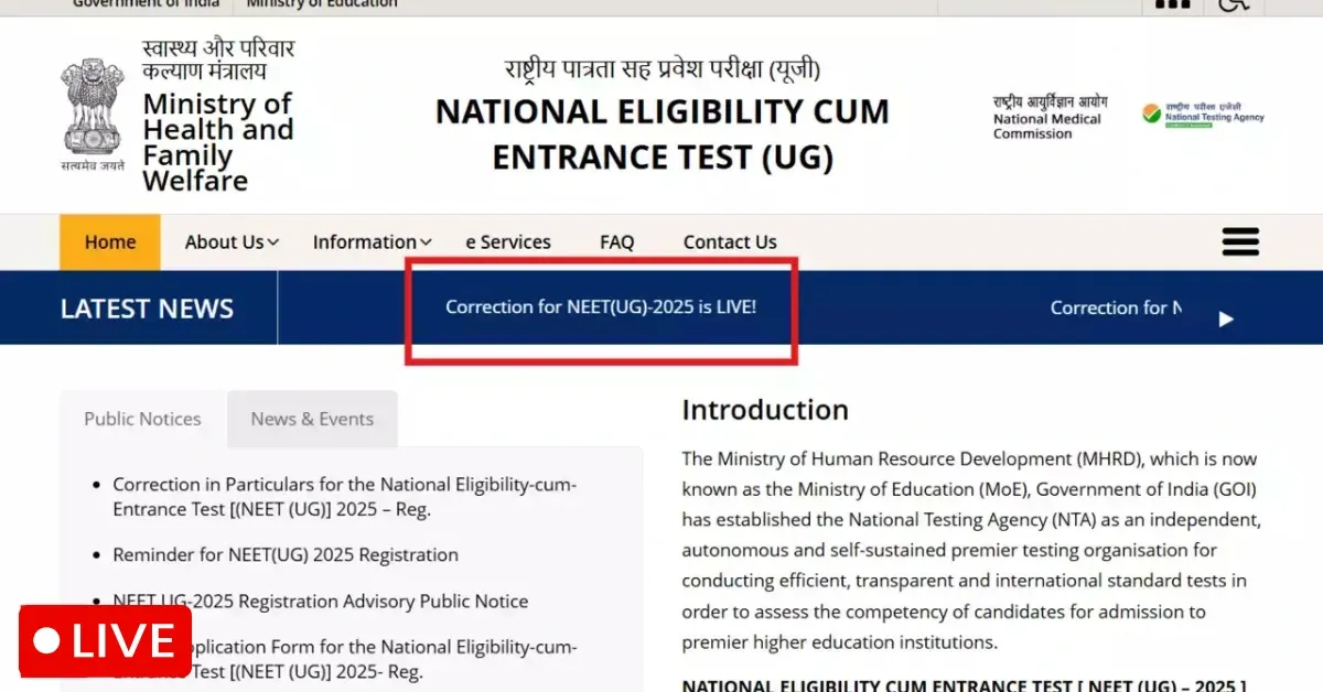 NEET UG 2025 Correction Window Ends Today!