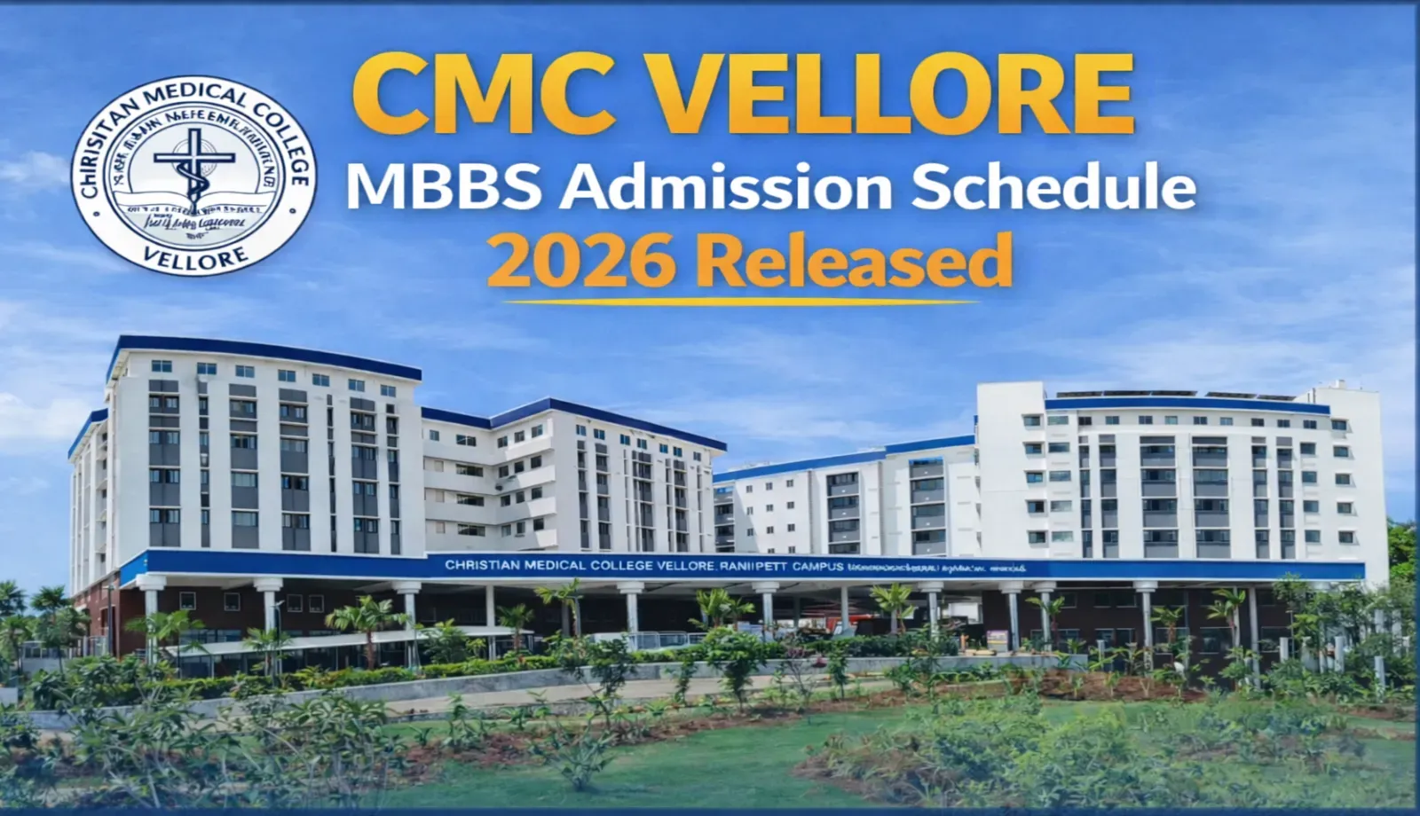 Christian Medical College Vellore