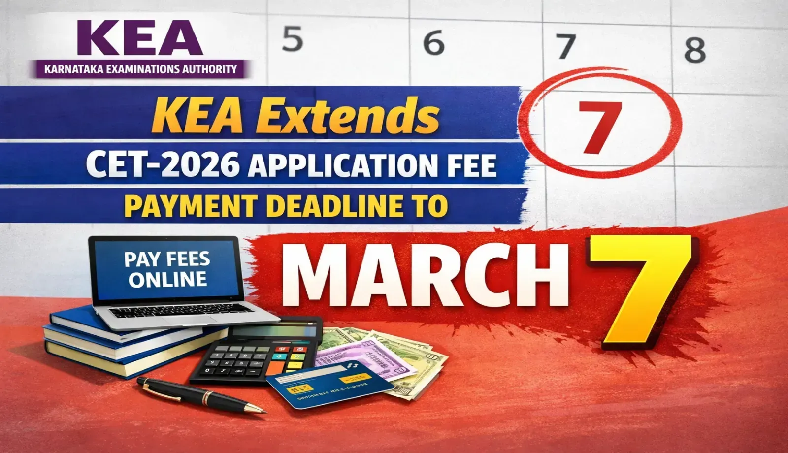 Karnataka Examinations Authority on Extension of Fee Payment Deadline for Karnataka Common Entrance Test