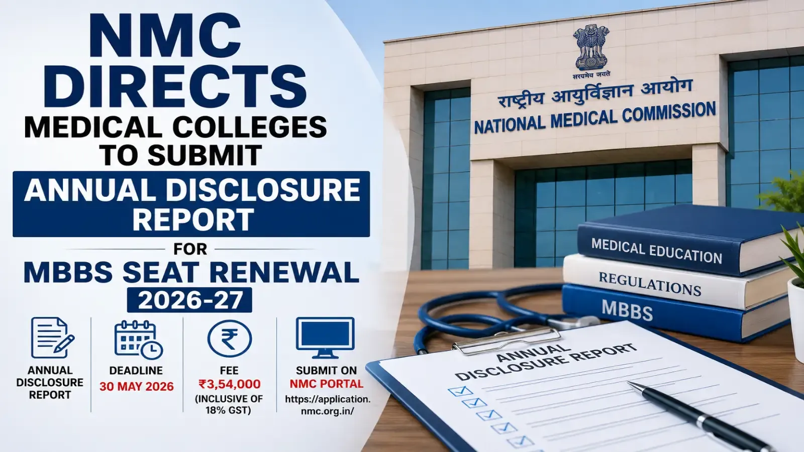 NMC Directs Medical Colleges to Submit Annual Disclosure Report for MBBS Seat Renewal 2026-27