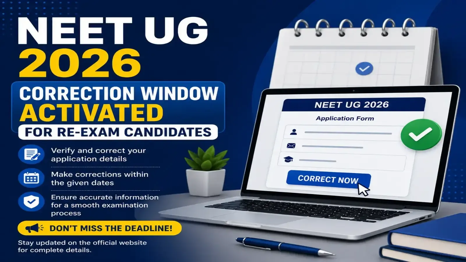 Correction Window Activated for Re-Exam Candidates