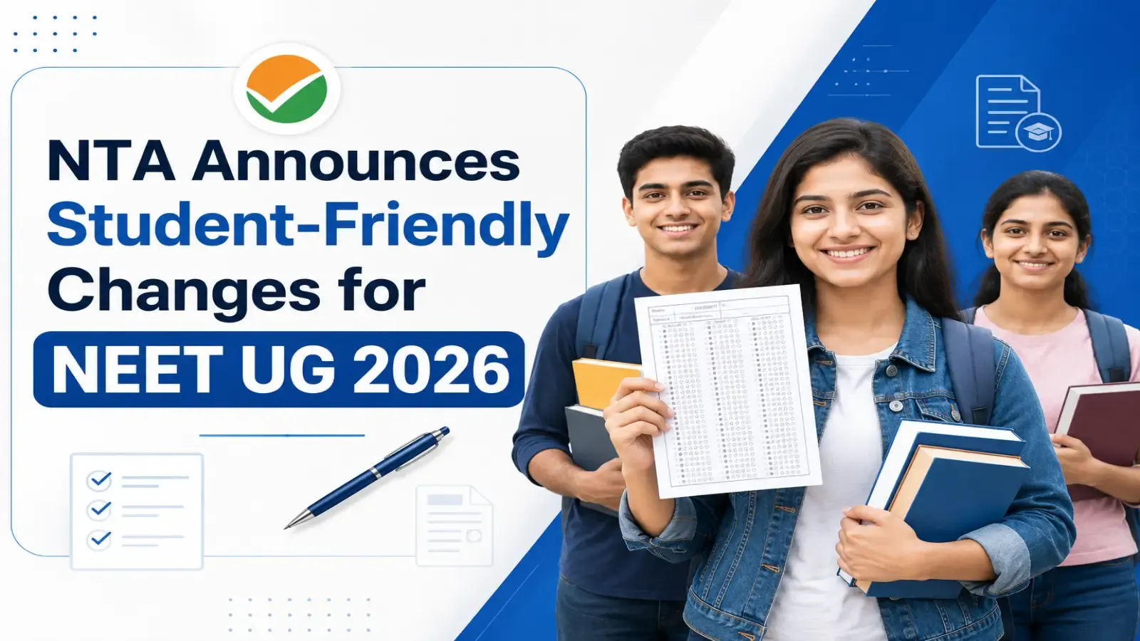 NTA Announces Student-Friendly Changes for NEET UG 2026