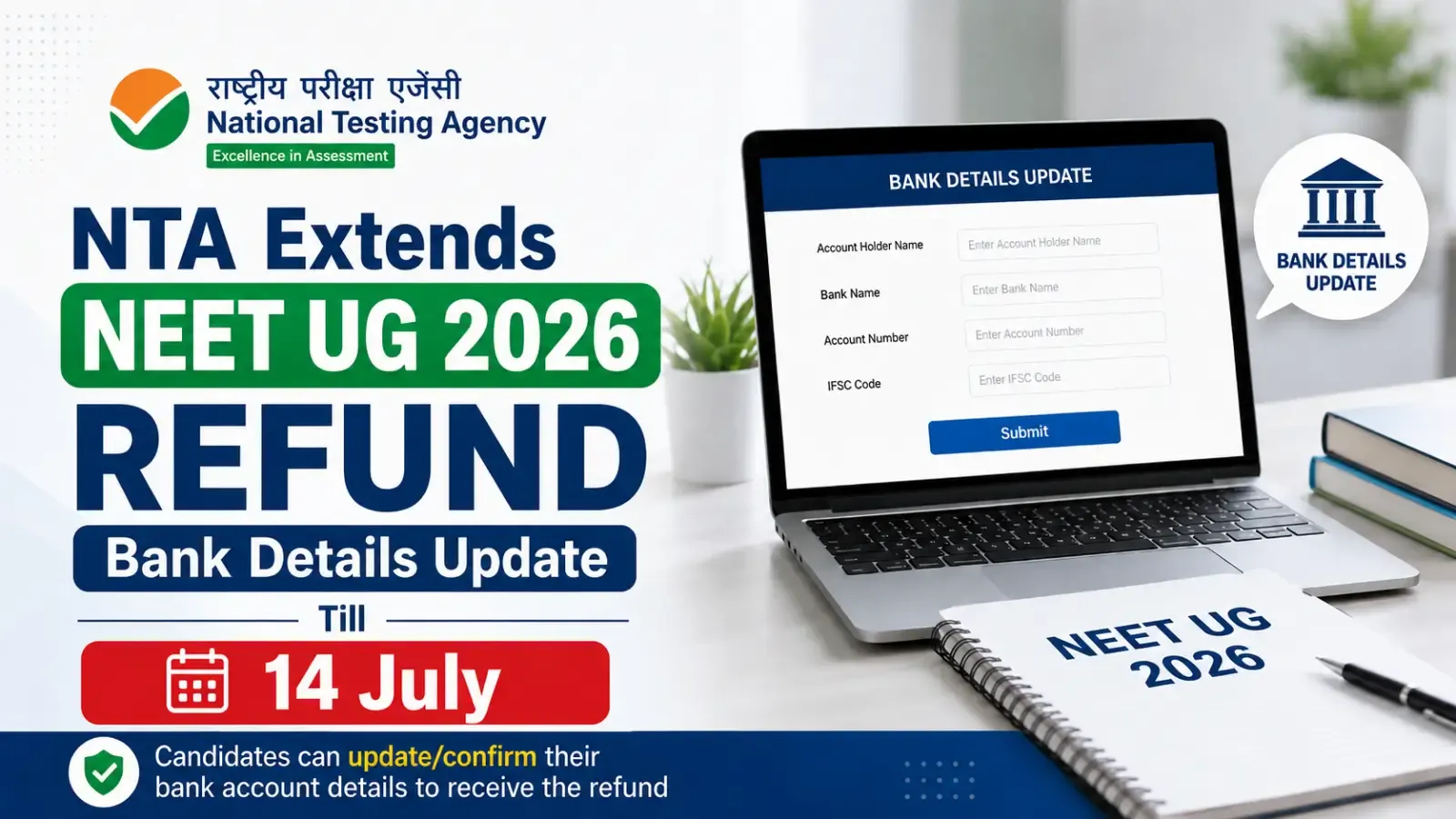NTA Extends Deadline to Update Bank Details for NEET UG
