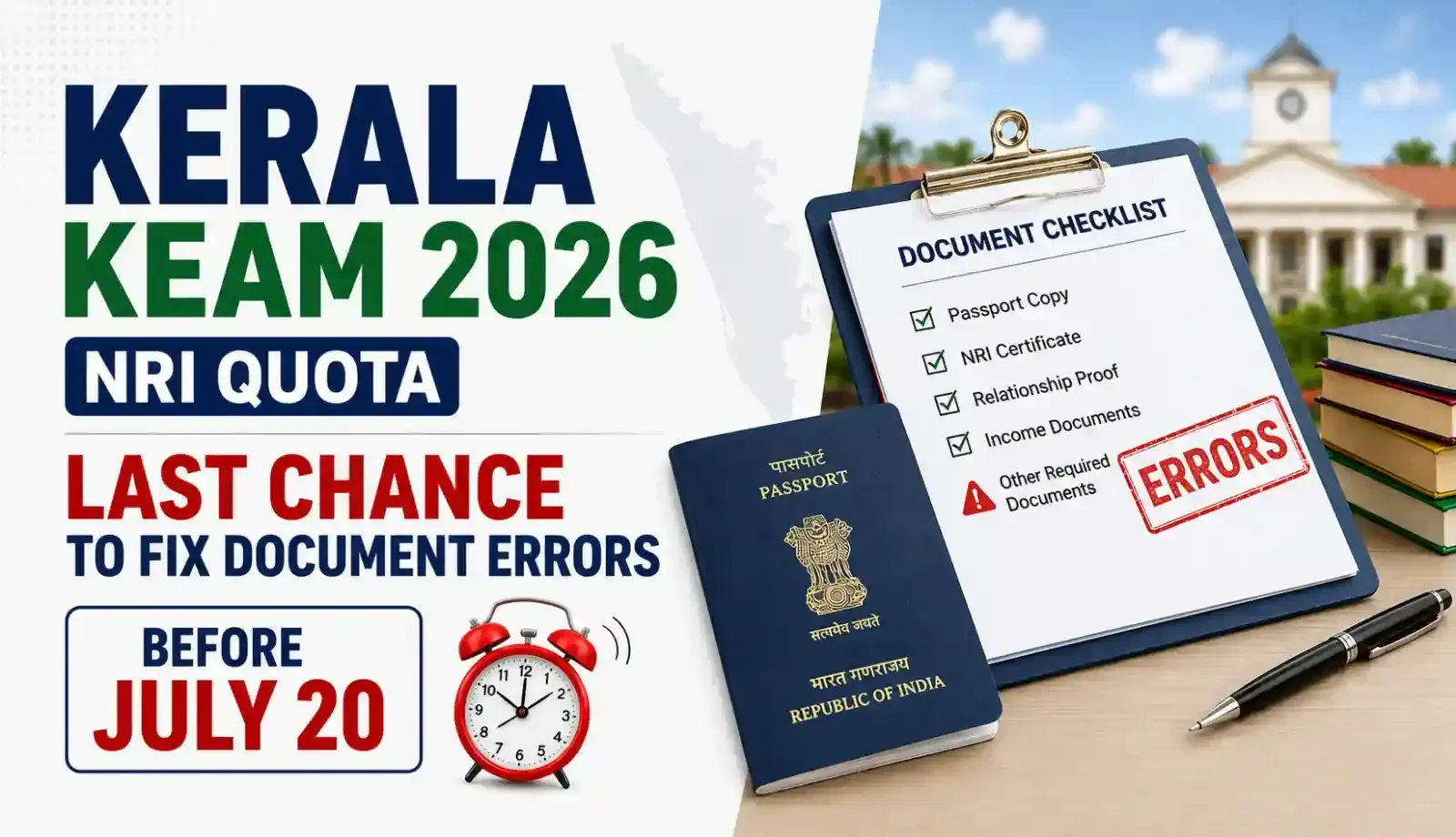 Candidates must correct document defects and upload the required certificates before the July 20 deadline.