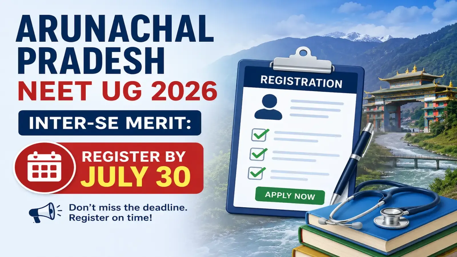 Candidates can register for Arunachal Pradesh NEET UG 2026 Inter-Se Merit till July 30.