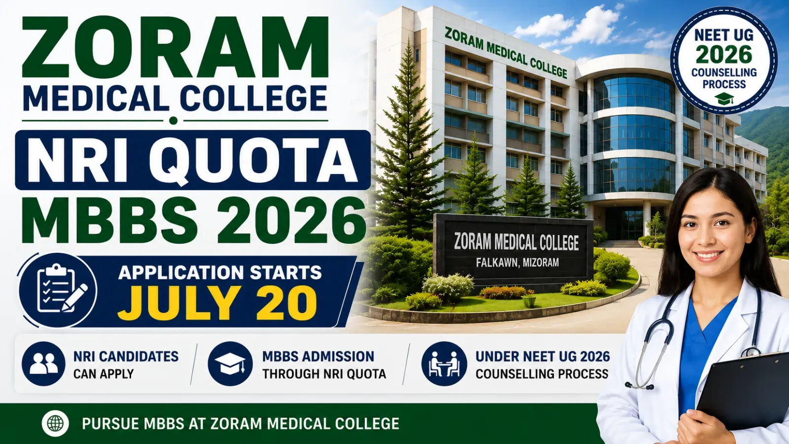 Mizoram Opens NRI Quota Applications for Zoram Medical College MBBS Admissions 2026