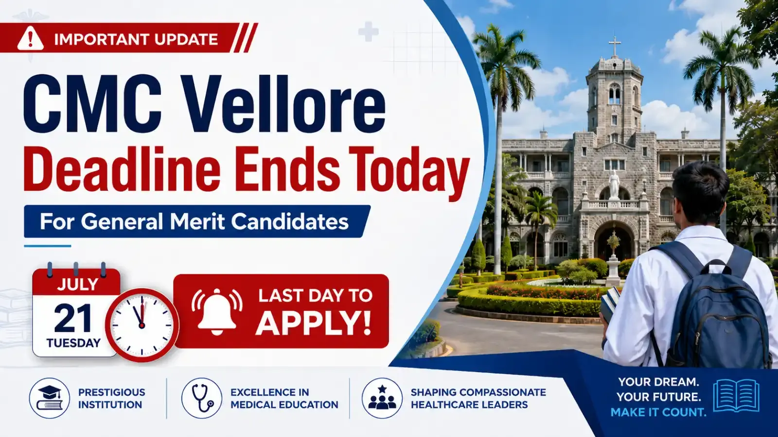 CMC Vellore Deadline Ends Today for General Merit Candidates
