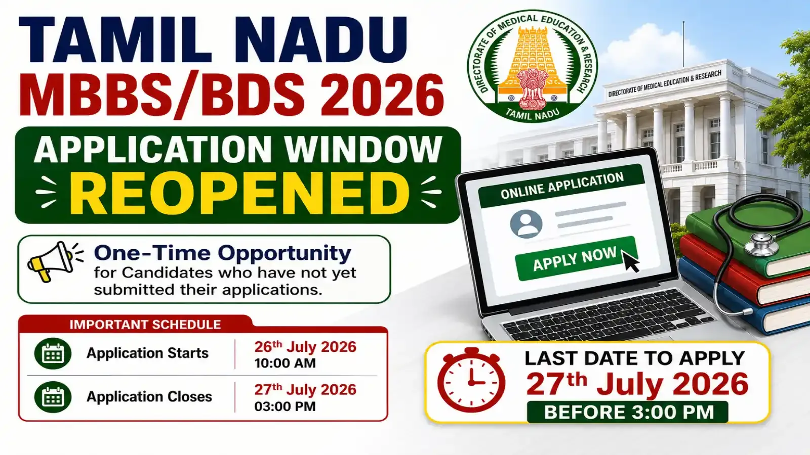 Tamil Nadu MBBS/BDS 2026 Application Window Reopened – Apply Before July 27, 3 PM
