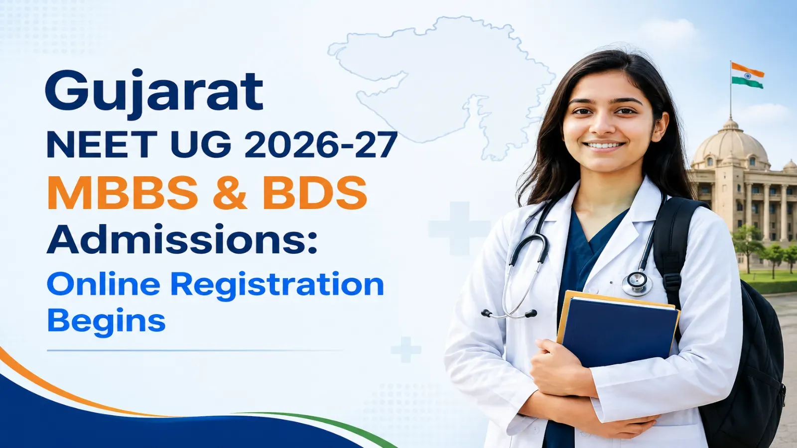 ACPUGMEC Opens Online Registration for Gujarat MBBS & BDS Admissions 2026–27