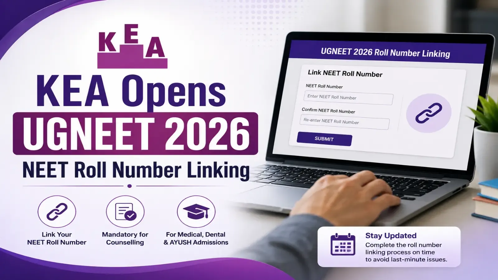 KEA Opens UGNEET 2026 NEET Roll Number Linking