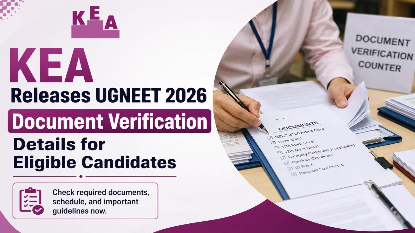 KEA UGNEET 2026 Document Verification Schedule Released