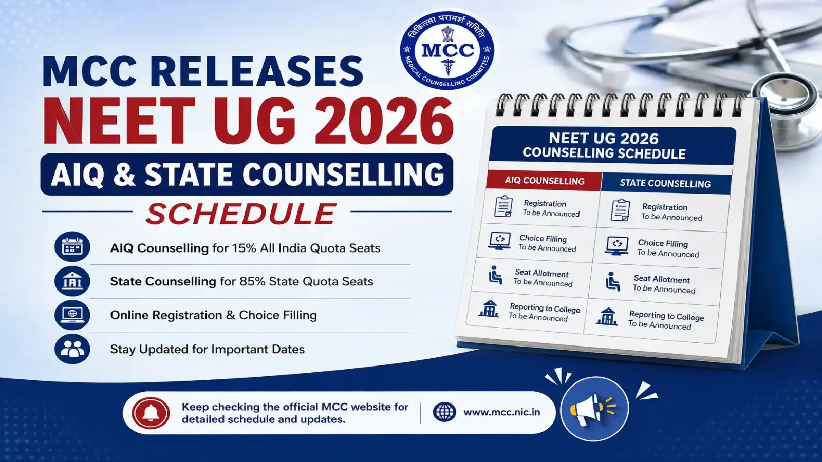 MCC Releases NEET UG 2026 AIQ & State Counselling Schedule