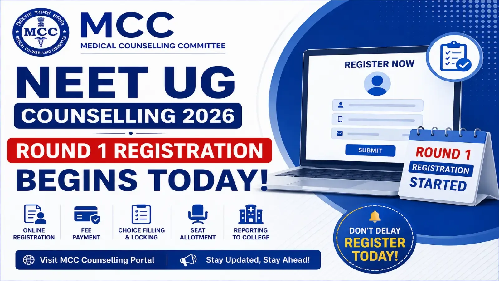 MCC NEET UG Counselling 2026 Round 1 Registration Begins Today