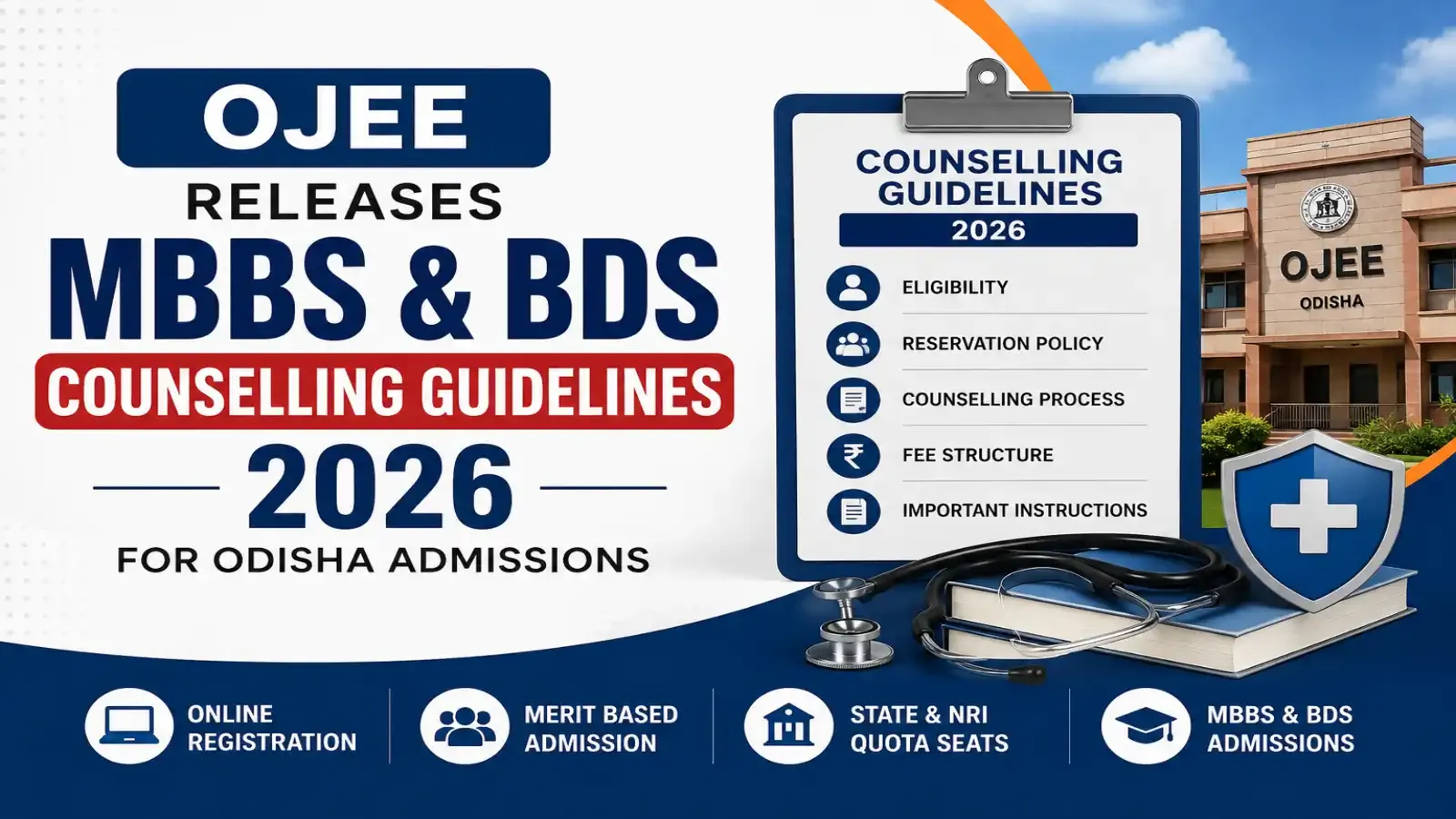 OJEE Releases MBBS & BDS Counselling Guidelines