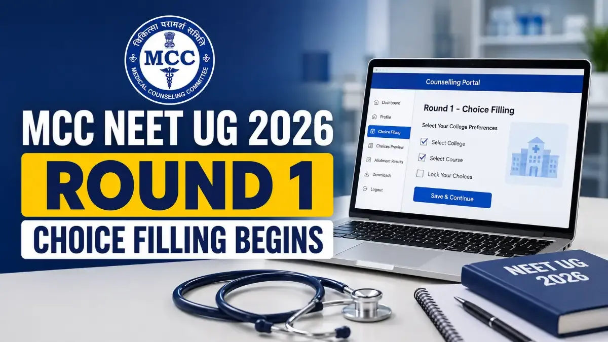 (MCC) has activated the choice filling facility for Round 1 of NEET UG 2026 counselling
