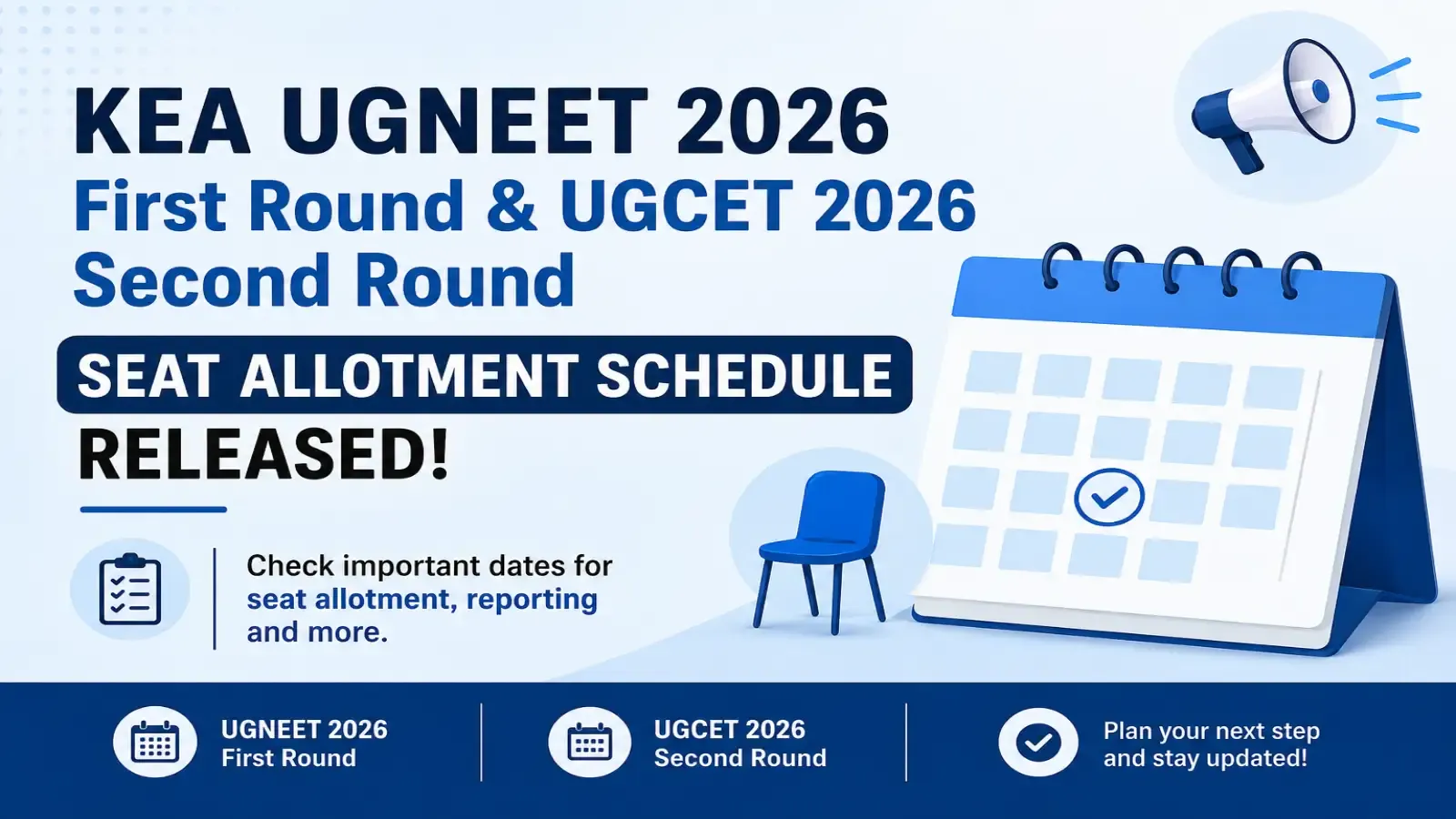 KEA UGNEET 2026 First Round & UGCET 2026 Second Round Seat Allotment Schedule Released