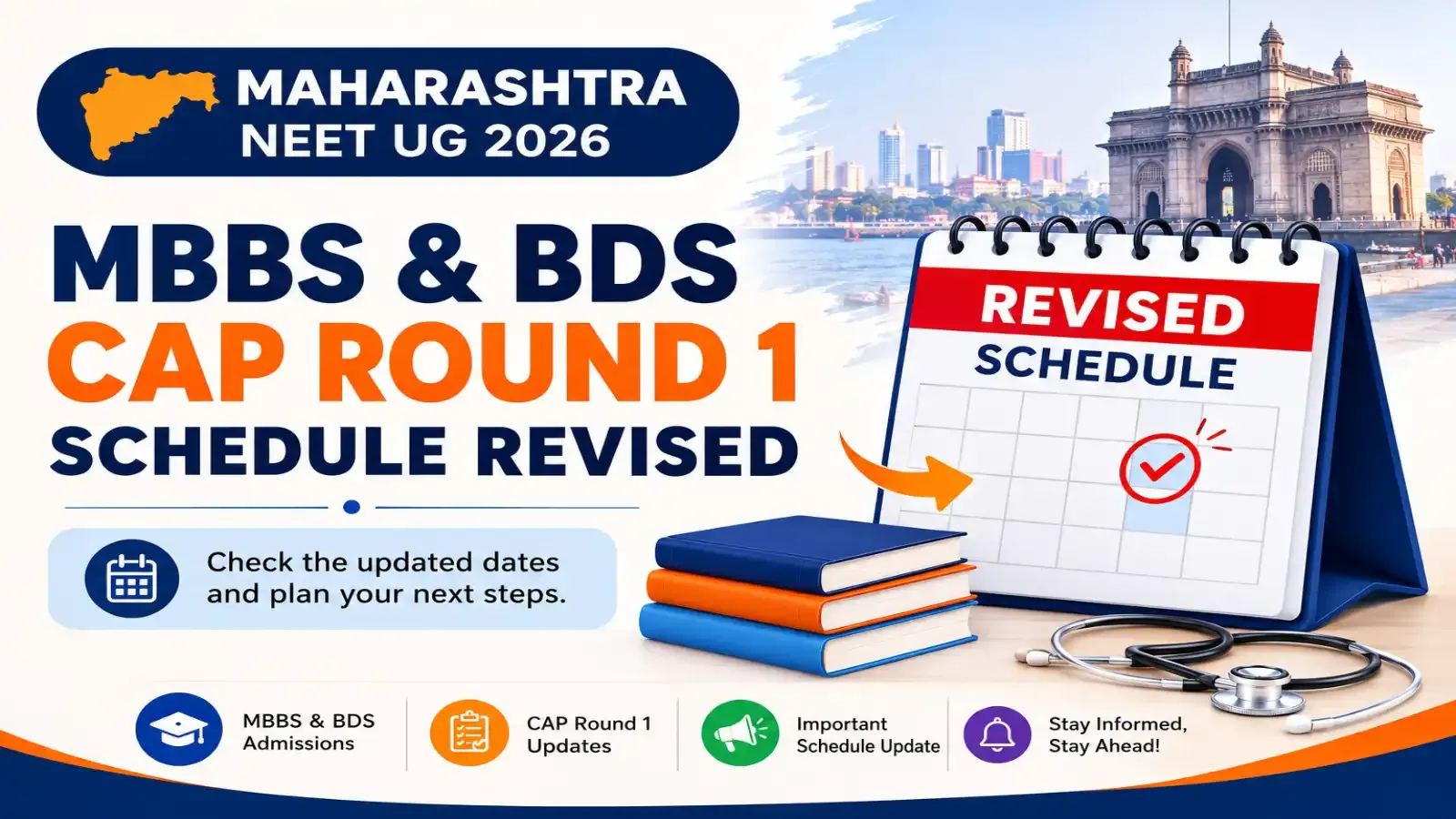 Maharashtra NEET UG 2026: MBBS & BDS CAP Round 1 Schedule Revised