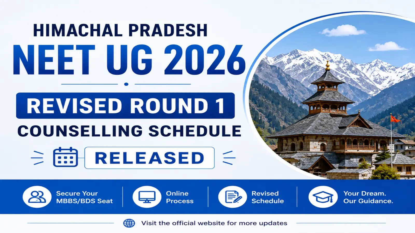 Himachal Pradesh NEET UG Revised Round 1 Counselling Schedule Released