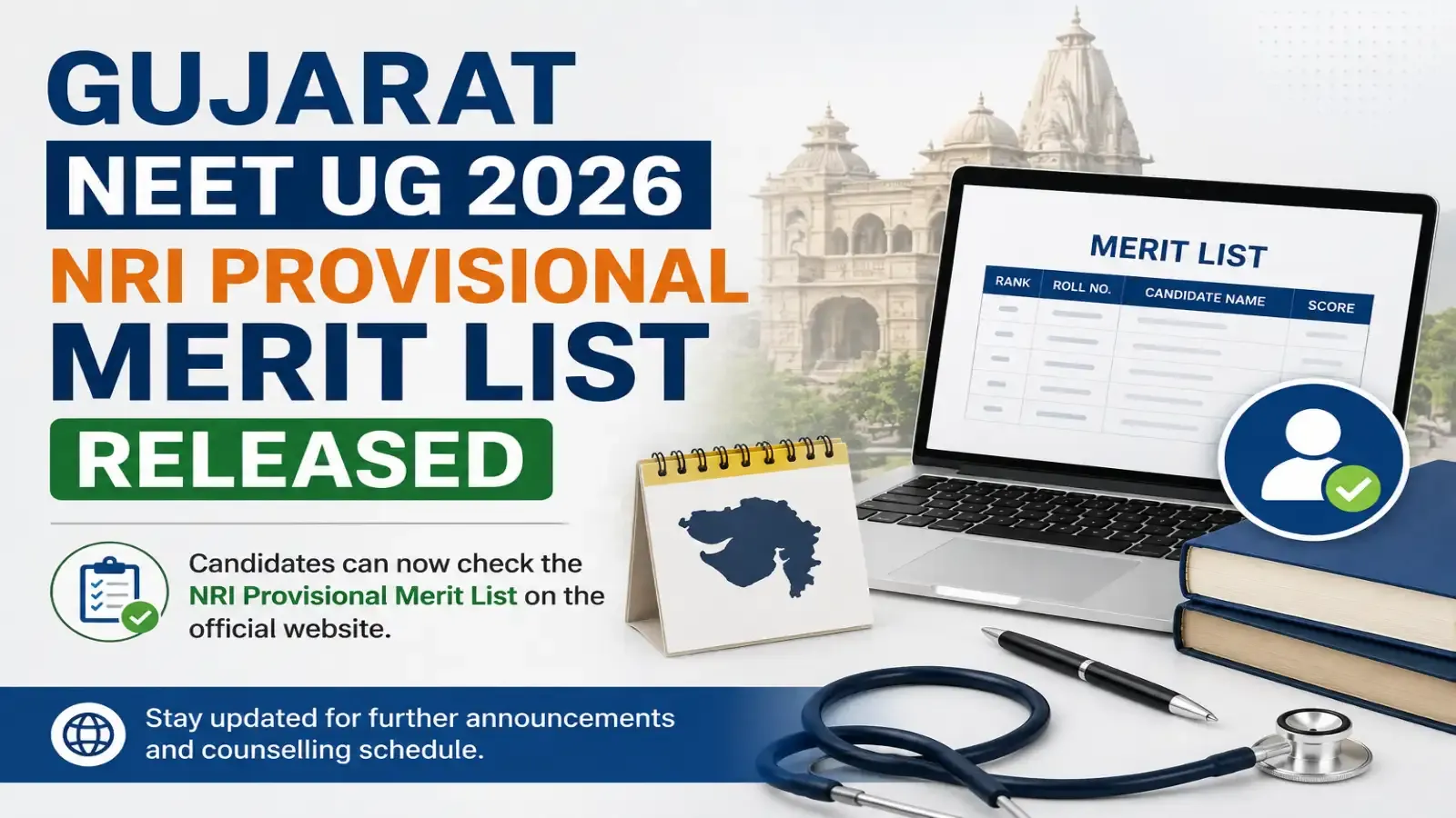 Gujarat NEET UG 2026 NRI Provisional Merit List Released