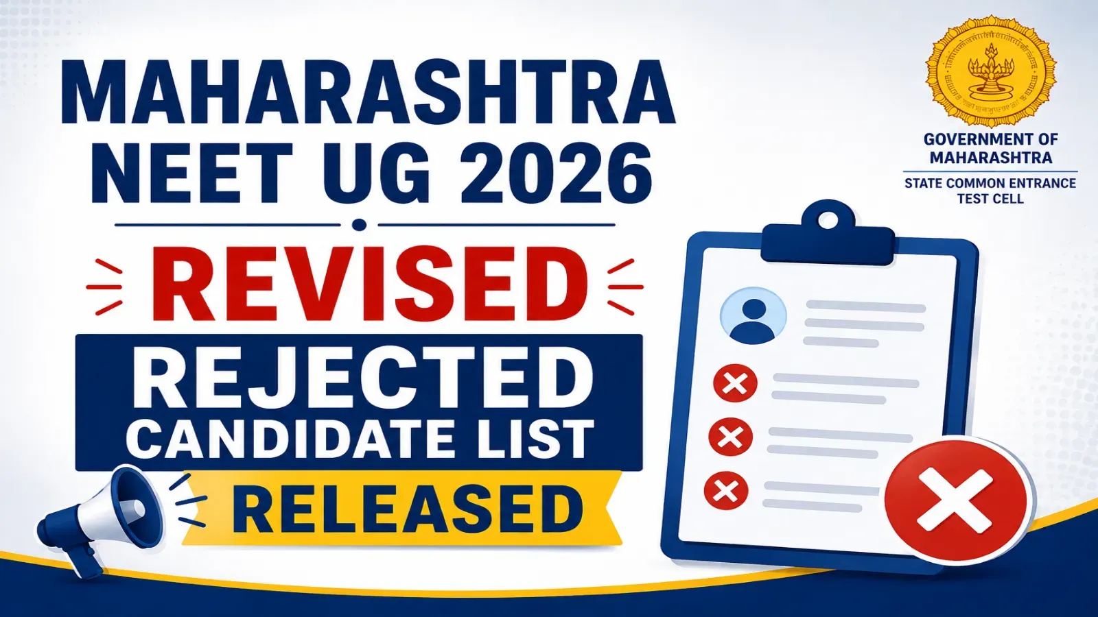 Maharashtra NEET UG 2026: Revised Rejected Candidate List Released
