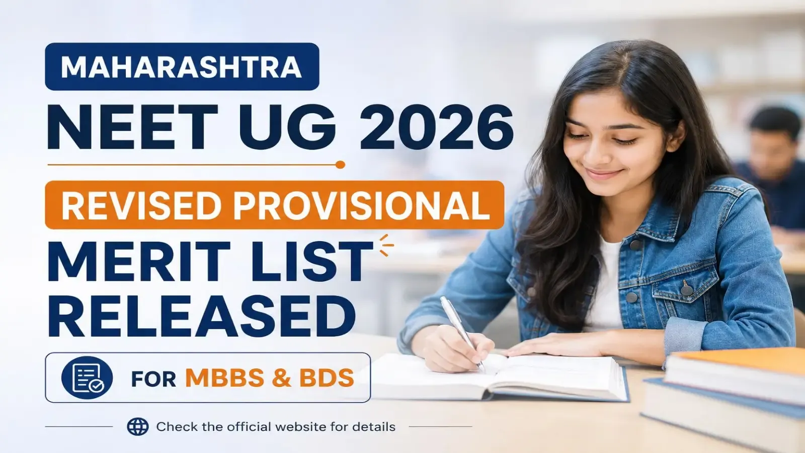 Maharashtra NEET UG 2026 Revised Provisional Merit List Released for MBBS & BDS
