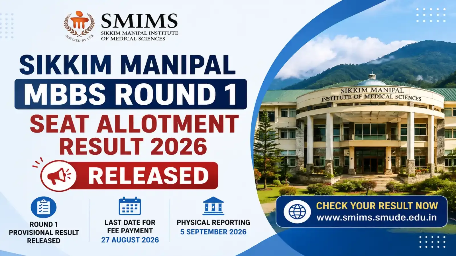Sikkim Manipal MBBS Round 1 Seat Allotment Result 2026 Released