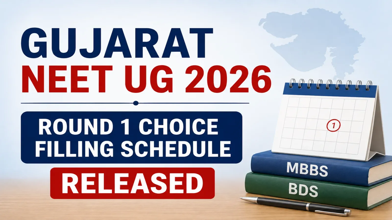 Gujarat NEET UG 2026 Round 1 Choice Filling Schedule Released
