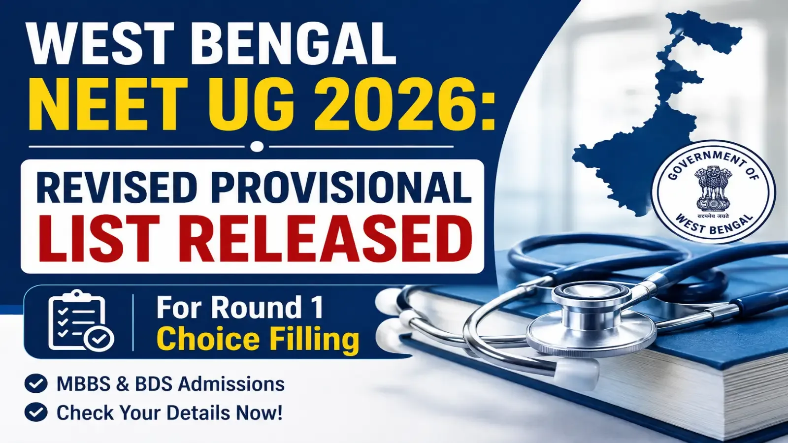 West Bengal NEET UG 2026: Revised Provisional List Released