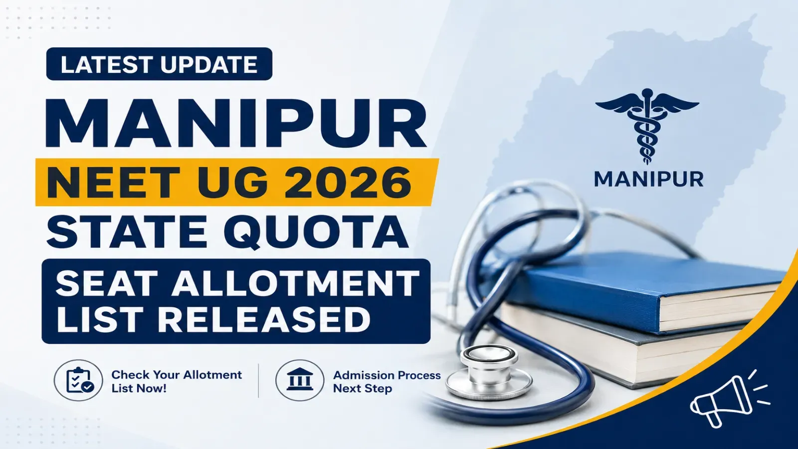 Manipur NEET UG State Quota Seat Allotment List Released
