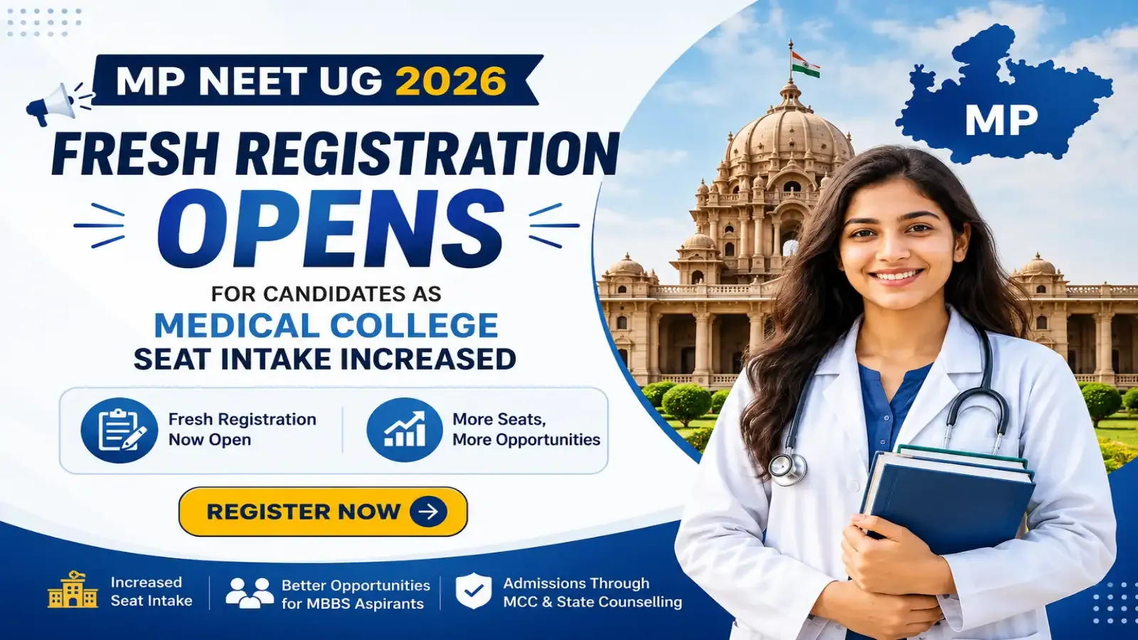MP NEET UG 2026 Fresh Registration Opens for Candidates as Medical College Seat Intake Increased