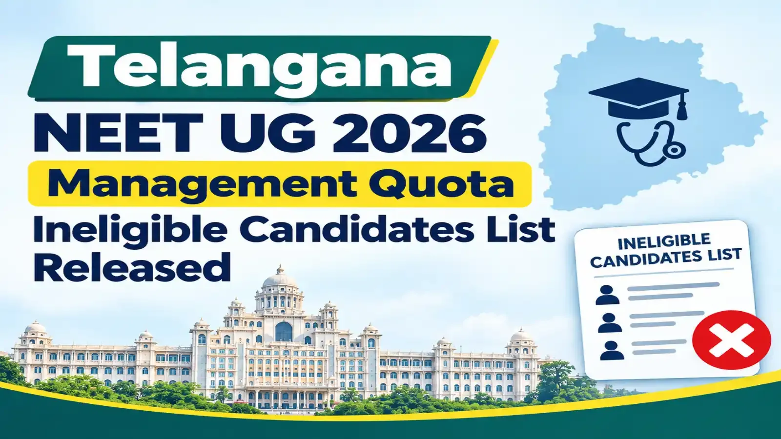 Telangana NEET UG 2026 Management Quota Ineligible Candidates List Released