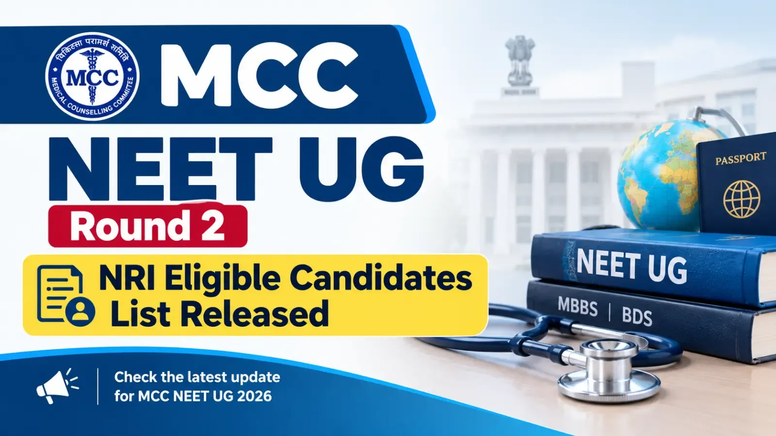 MCC NEET UG Round 2 NRI Eligible Candidates List Released
