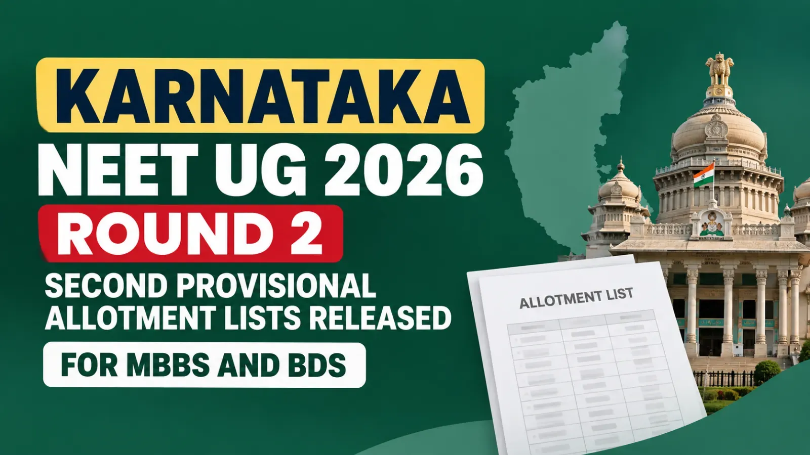 Karnataka NEET UG Round 2 Second Provisional Allotment Lists Released for MBBS and BDS