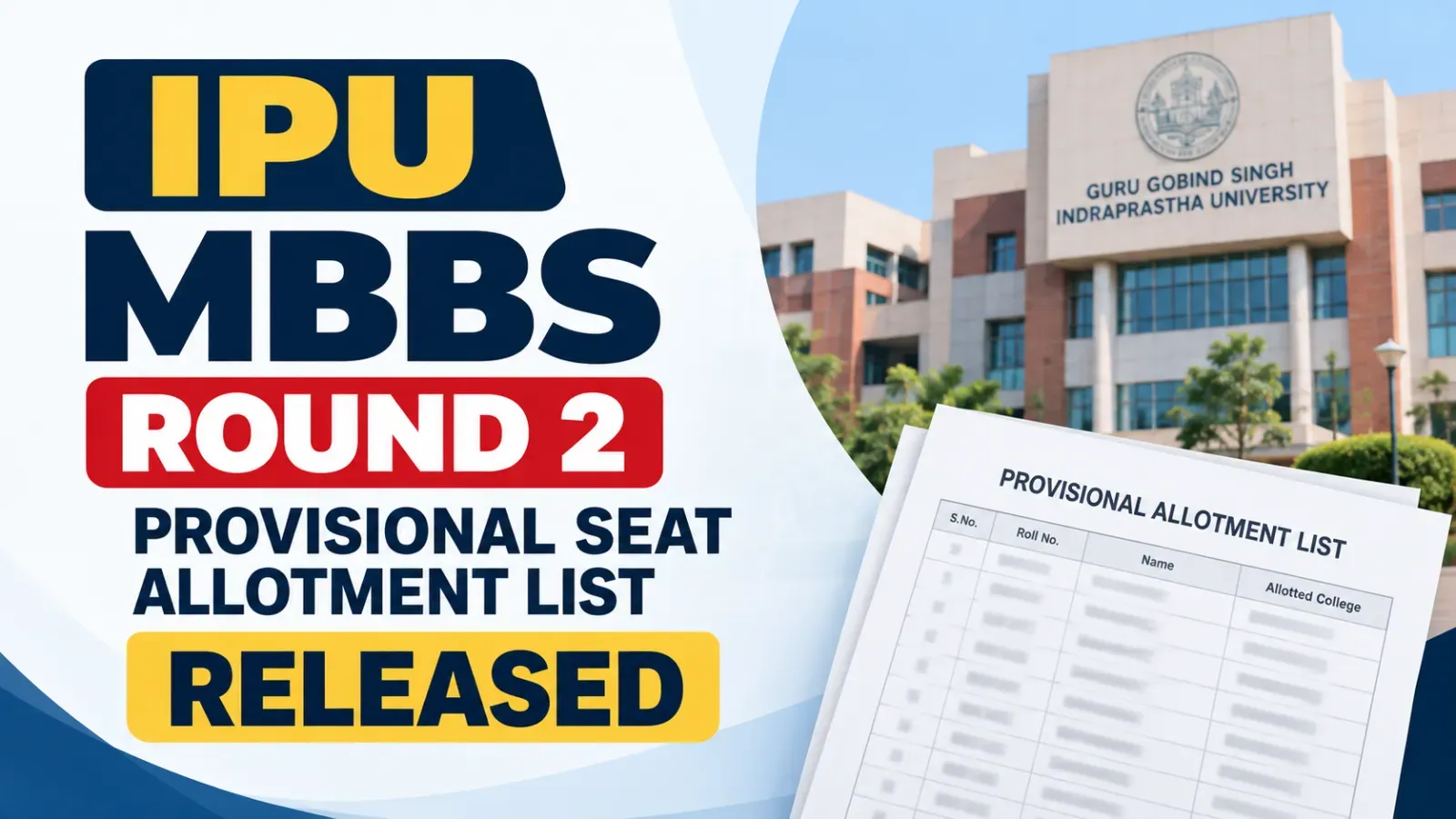 IPU MBBS Round 2 Provisional Seat Allotment List Released