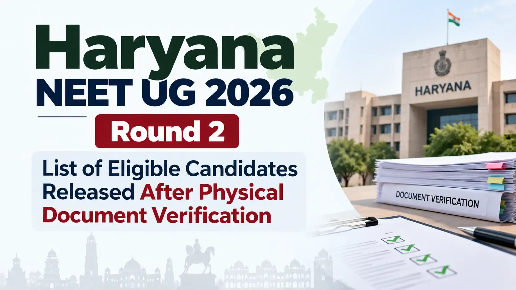 Haryana NEET UG Round 2 List of Eligible Candidates Released After Physical Document Verification