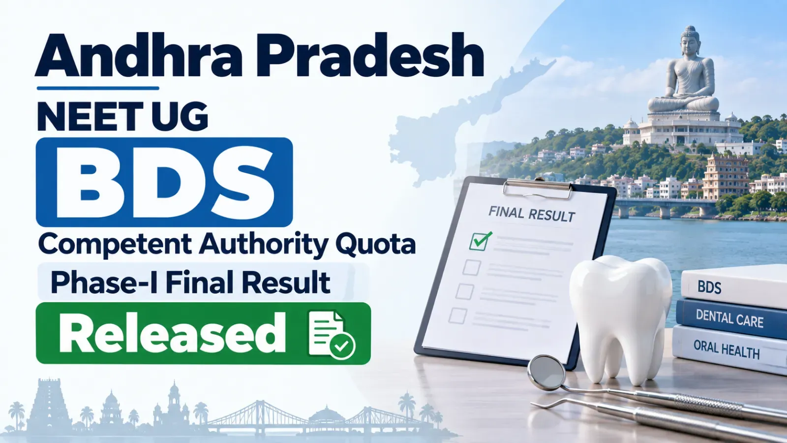 Andhra Pradesh NEET UG BDS Competent Authority Quota Phase-I Final Result Released