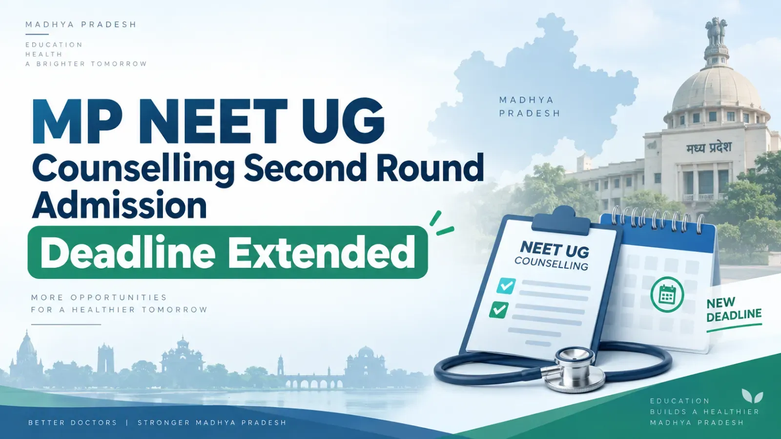 MP NEET UG Counselling Second Round Admission Deadline Extended