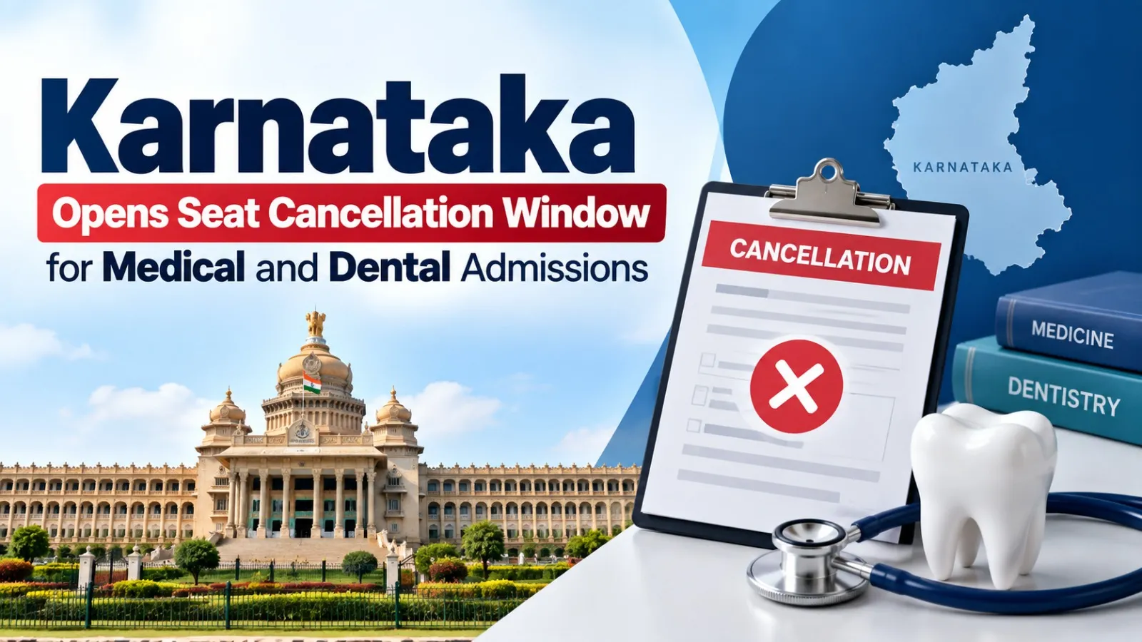 Karnataka Opens Seat Cancellation Window for Medical and Dental Admissions