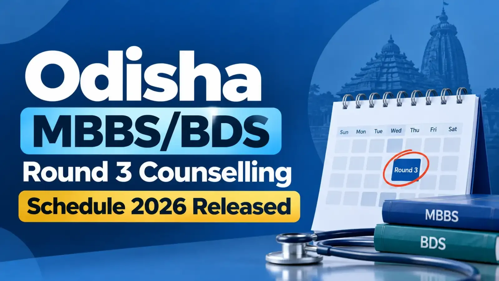 Odisha MBBS/BDS Round 3 Counselling Schedule 2026 has been released. Candidates can check the complete schedule and important dates for the Round 3 counselling process.