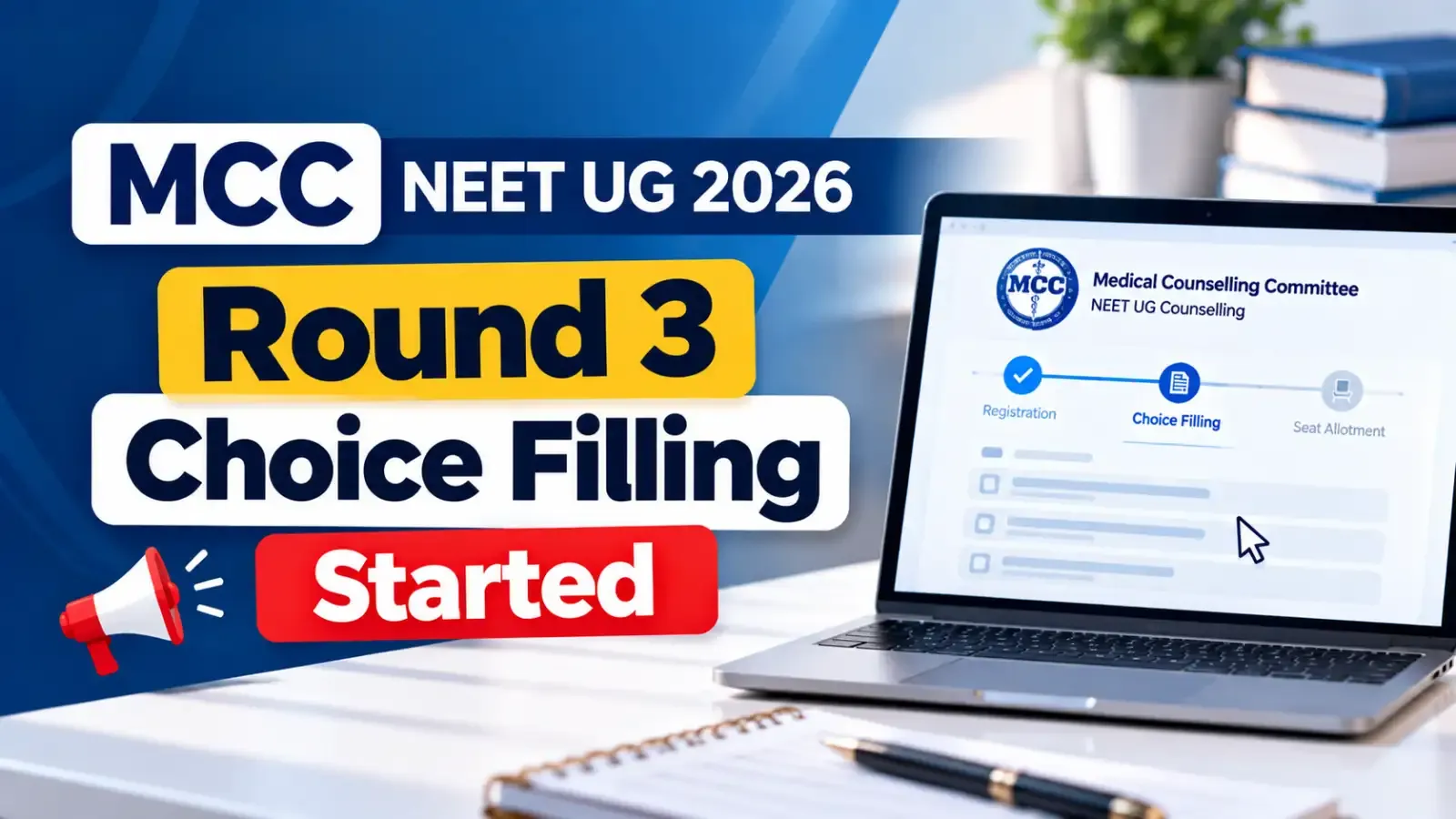 Candidate can now participate in MCC NEET UG 2026 Round 3 Choice Filling and submit their preferred college and course choices within the scheduled timeline.